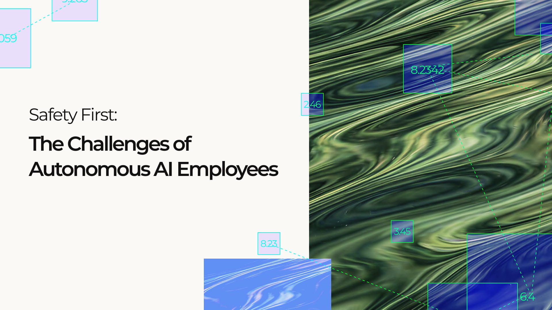 Safety First: The Challenges of Autonomous AI Employees